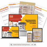 Programming Printer Pack Tutorial - Digital Course includes the digital course and workbook