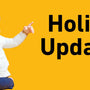 Holiday Announcements: Everything you need to know!