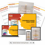 Children's Voices Diary Guide - Digital Course includes the digital course and workbook