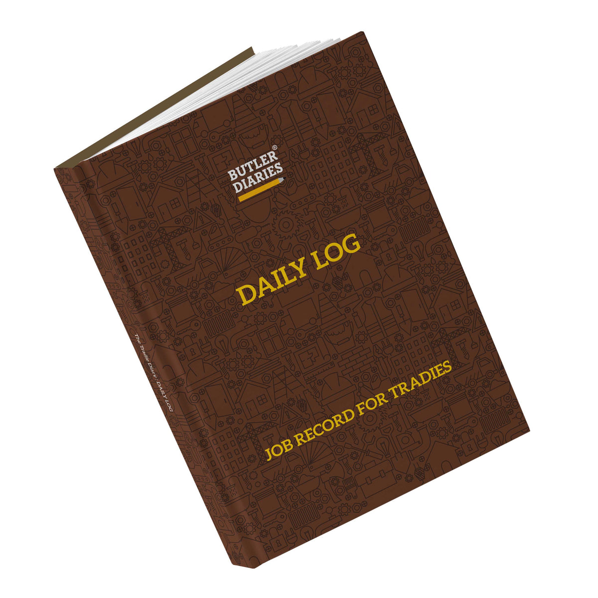 The Tradie Diary: DAILY LOG