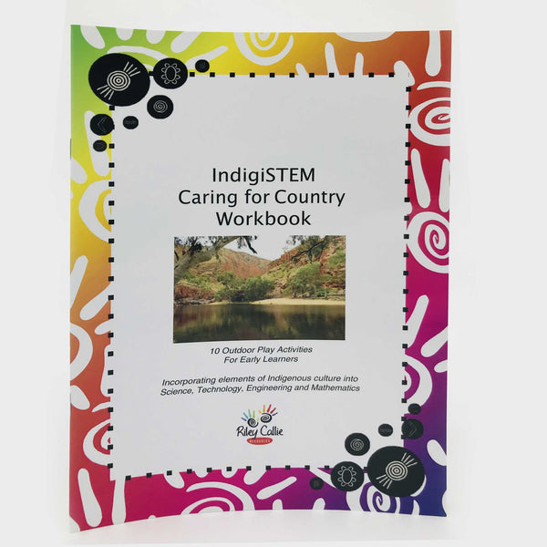 IndigiSTEM Caring for Country Workbook