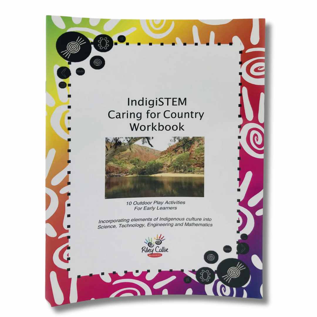 IndigiSTEM Caring for Country Workbook