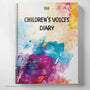 Children's Voices Diary - Soft Cover Spiral Bound