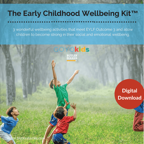 The Early Childhood Wellbeing Kit PDF - Butler Diaries