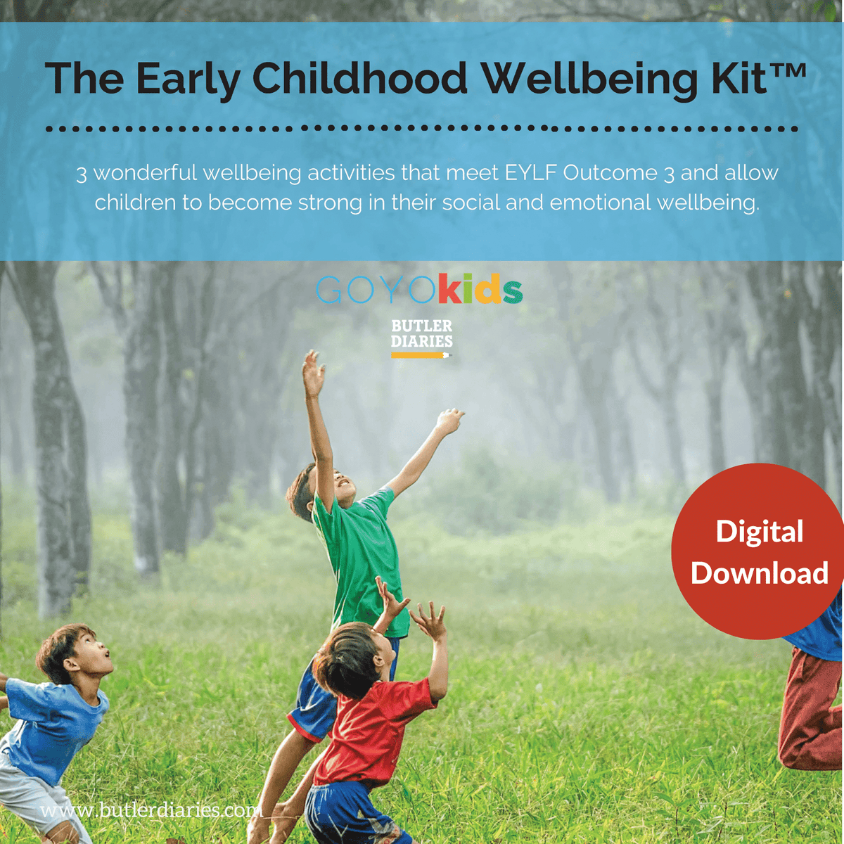 Wellbeing Kit The Early Childhood Wellbeing Kit PDF – Butler Diaries