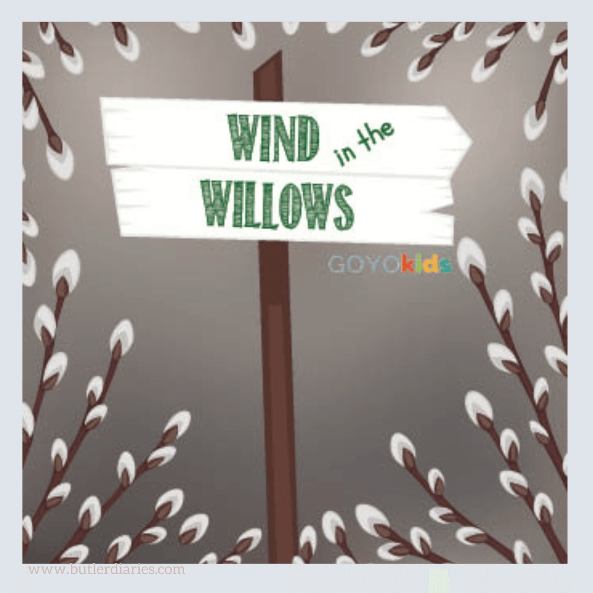 Yoga Story - The Wind in the Willows - Butler Diaries