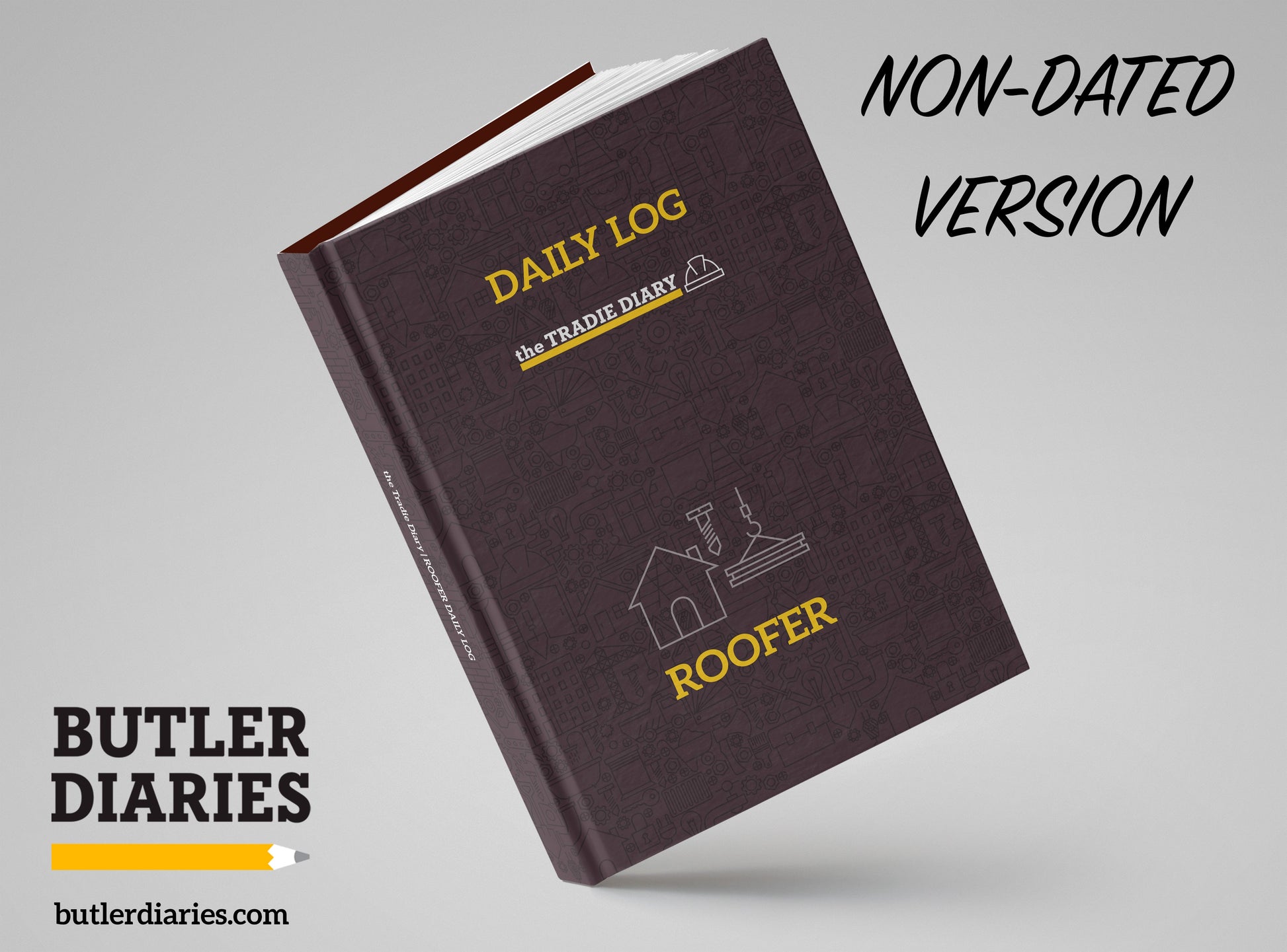 The Tradie Diary: ROOFER DAILY LOG - NON DATED - Butler Diaries